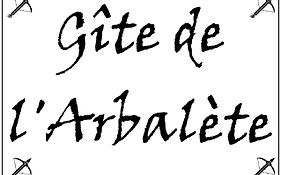 Gite De L'Arbalete